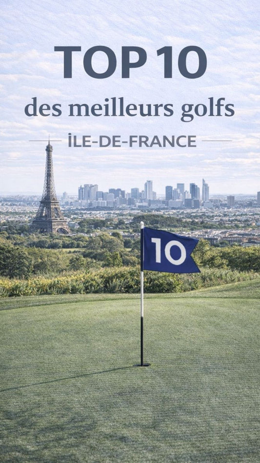 Les Meilleurs Golfs d’Île-de-France – Guide Ebook
